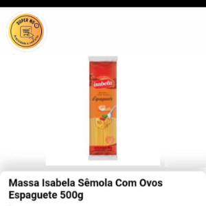 Massa espaguete Isabela 500g